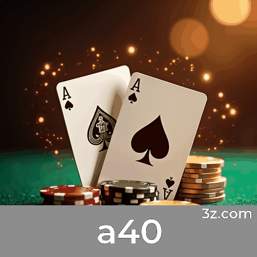 a40.com - Plataforma de Cassino e Apostas Esportivas Confiável no Brasil - a40