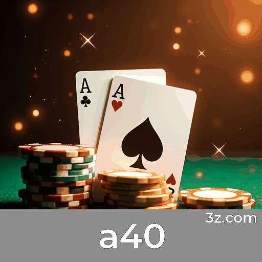 A40: Experiência de Cassino Imersiva e Emocionante